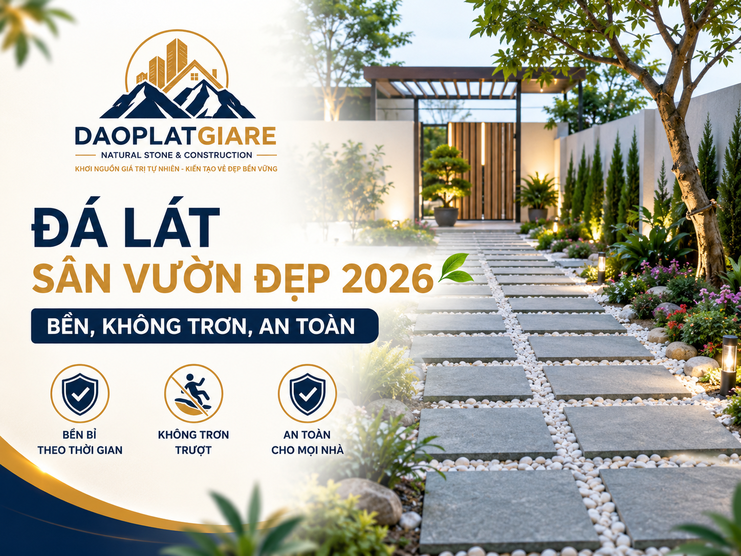 Đá Lát Sân Vườn Đẹp 2026 — Bền, Không Trơn, An Toàn